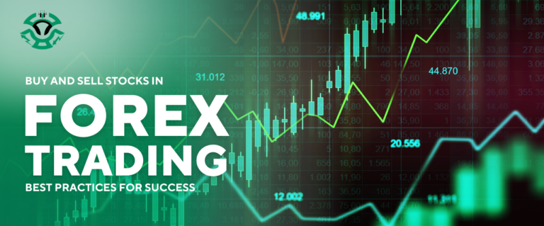 Buy and Sell Stocks in Forex Trading